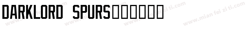 Darklord Spurs字体转换